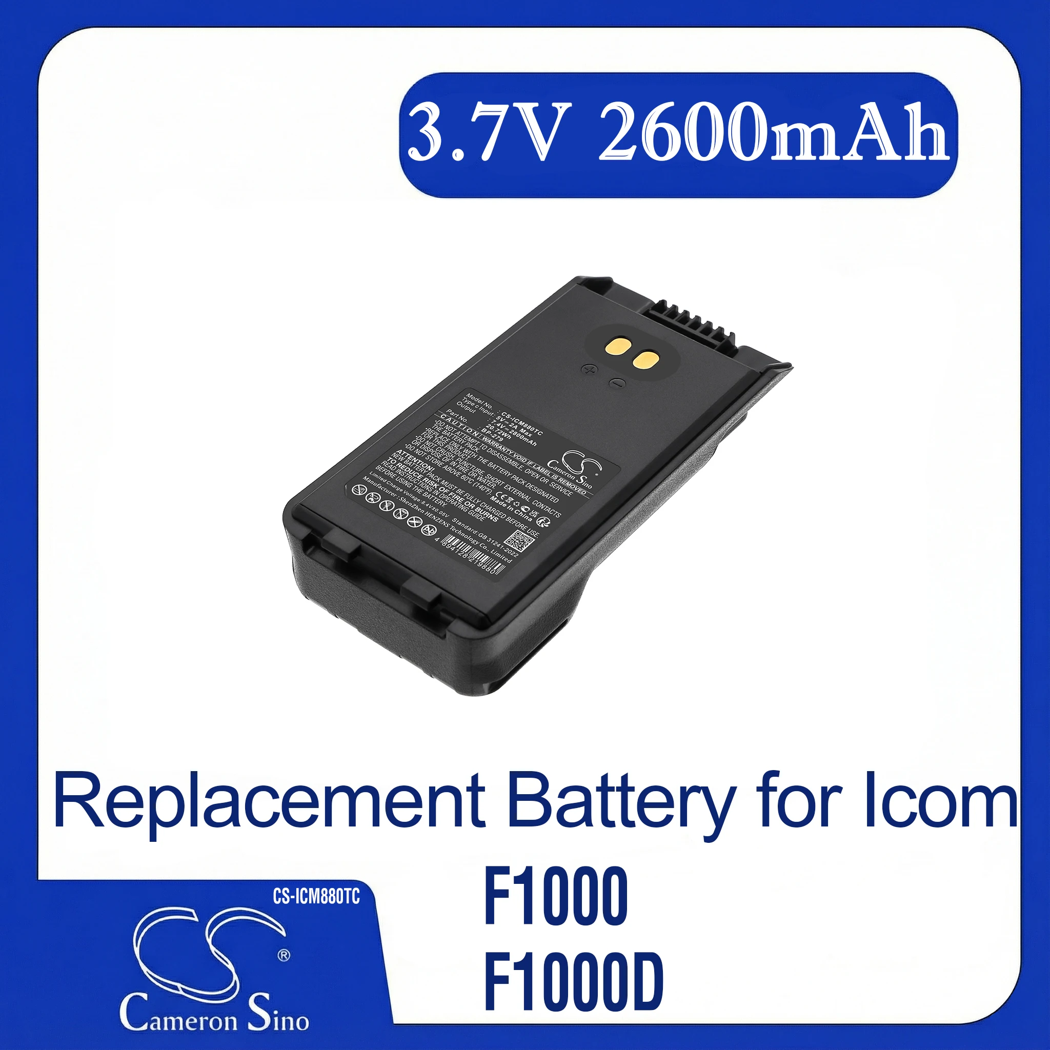 

Cameron Sino Replacement Battery for Icom F1000, F1000D, F1000S, F1000T, F2000, F2000D,, Fits P/N BP-279,BP-280,BP-280LI