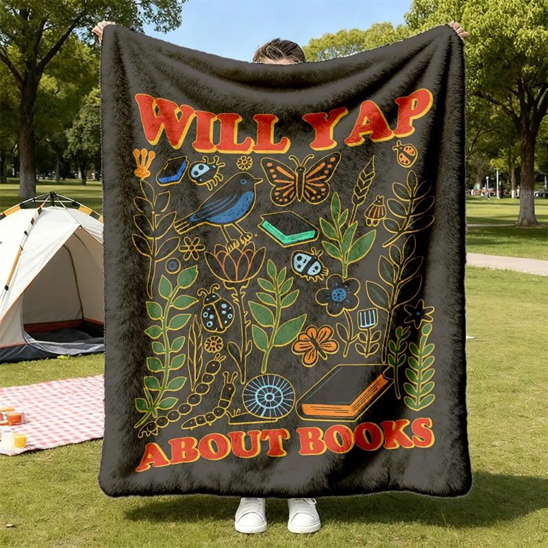 Flannel Blanket Will Yap about Books, Funny Book Lover Flannel Throw, Bookish Reading Cozy Blanket, Cute Literary Gift