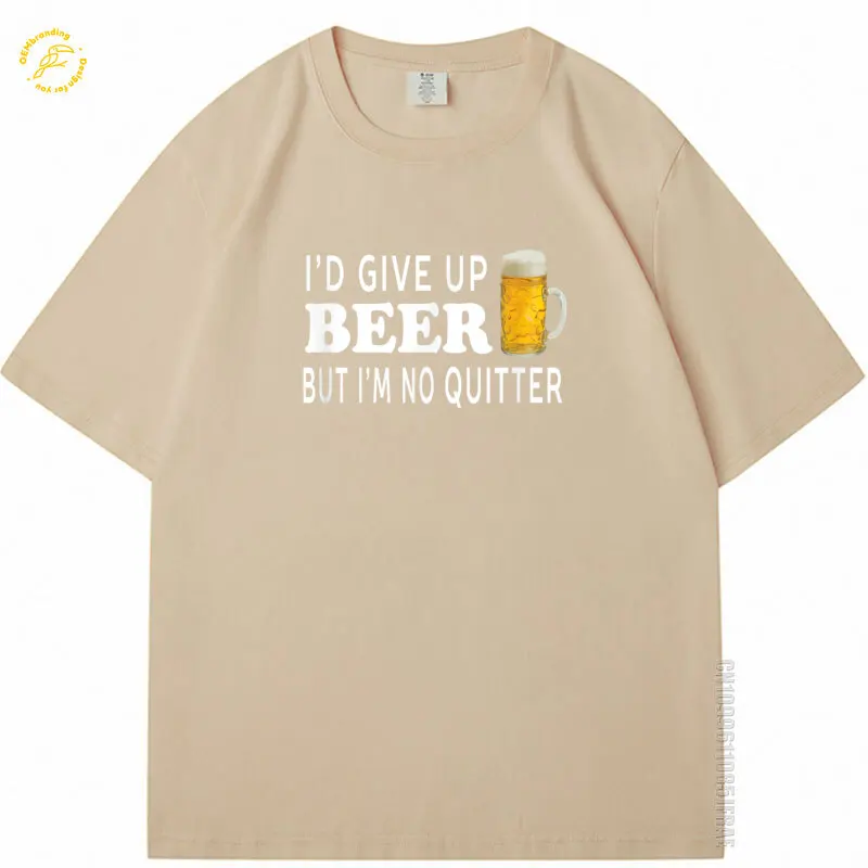 سأعطي البيرة ولكن أنا لست أكون 2025 تي شيرت ساخن مضحك للجنسين المتضخم تي شيرت تي شيرت ملابس علوية للرجال قطن تي شيرت XL التي شيرت