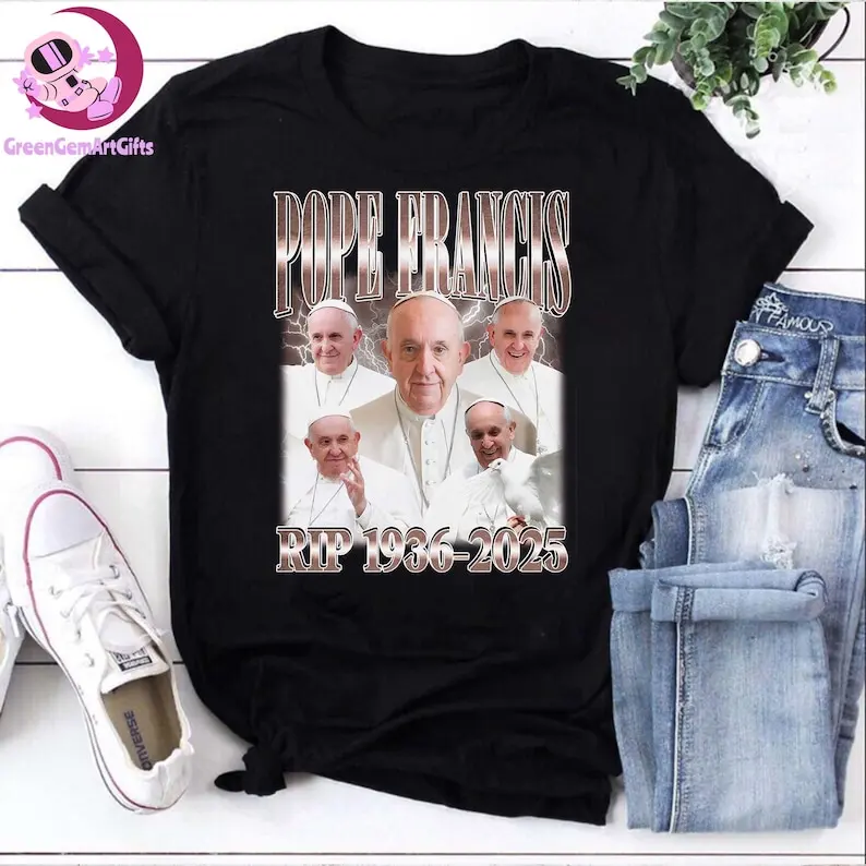 Pope Francis Bootleg Vintage Shirt, Rip Pope Francis Sweatshirt, T-Shirt, In Loving Memory Tee, RIP Pope Shirt