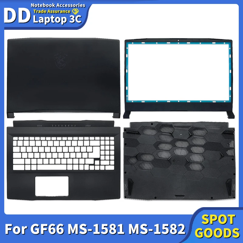 

NEW Laptop Top Case For MSI GF66 MS-1581 1582 Katana GF66 LCD Back Cover/Front Bezel/HInges/Palmrest/Bottom Case Black 15.6 Inch