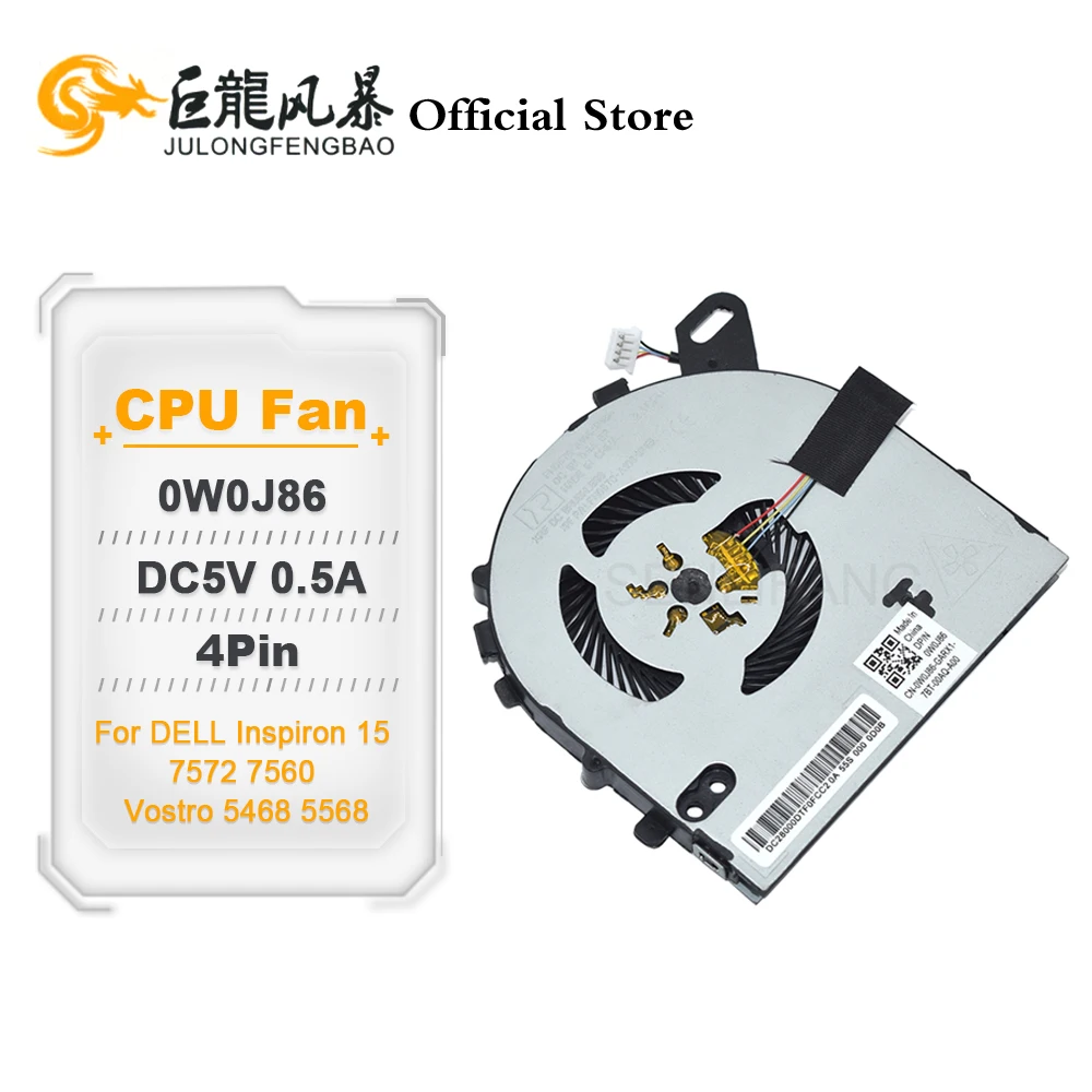 DC5V 0.5A 4Pin 0W0J85 0W0J86 DC28000ICR0 CPU Cooling Fan New For DELL Inspiron 15 7572 7560 Vostro 5468 5568