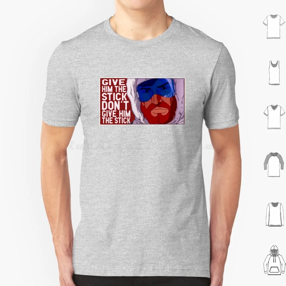 Give Him The Stick T Shirt Cotton Men Women Diy Print Give Him The Stick Dont Give Him The Stick Parody Psa You Little Wankers