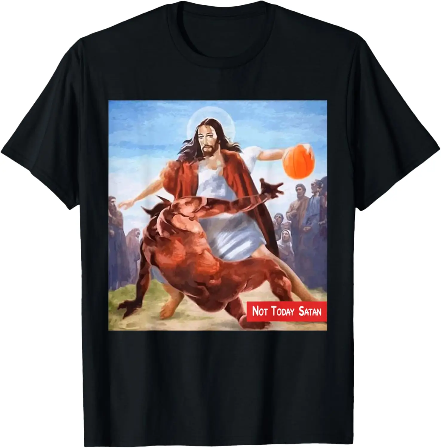 Not Today Satan Jesus Crossover Basketball Funny Meme T-Shirt