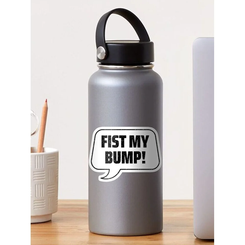 Fist My Bump Sticker for Laptop Decor Bedroom Car Cute Cartoon Art Fashionable Public Suitcase