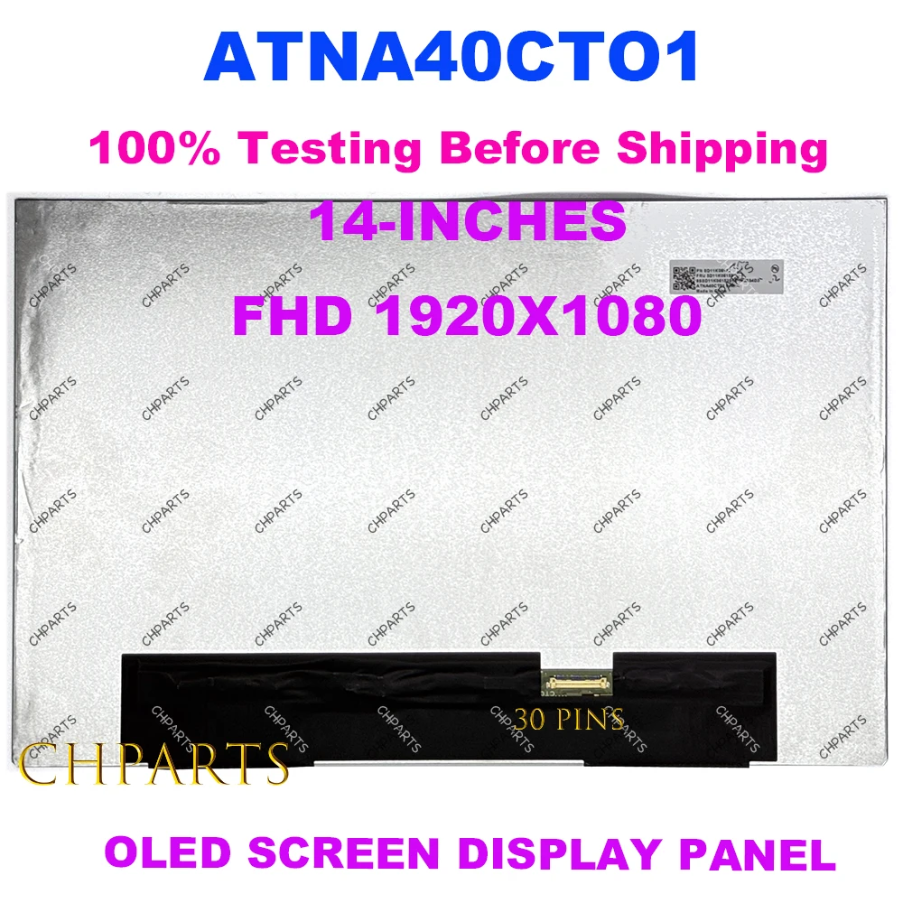 Imagem -01 - Painel de Tela sem Toque Fhd Oled para Lenovo Yoga Slim 14 82wu 1920x1080 Edp 30 Pins Atna40ct01 D11k06153 painel de tela sem toque fhd oled para lenovo yoga slim 14 82wu 1920x1080 edp 30 pins atna40ct01 d11k06153 01