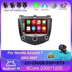Android 16 For Honda Accord 7 2003 2004 2005 2006 2007 Multimedia Car GPS Player Video Auto Radio Navigation WIFI 4G Carplay DSP