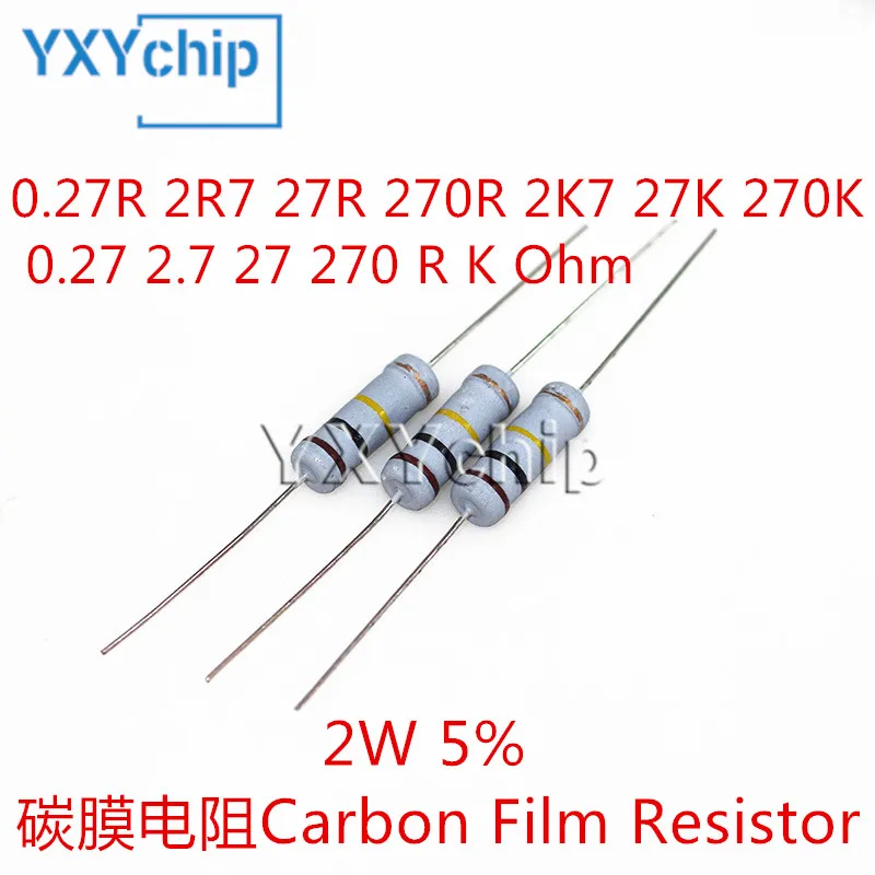 20 piezas 2W 0.27R 2R7 27R 270R 2K7 27K 270K 0,27 2,7 27 270 R K Ohm 5% resistencia de película de carbono