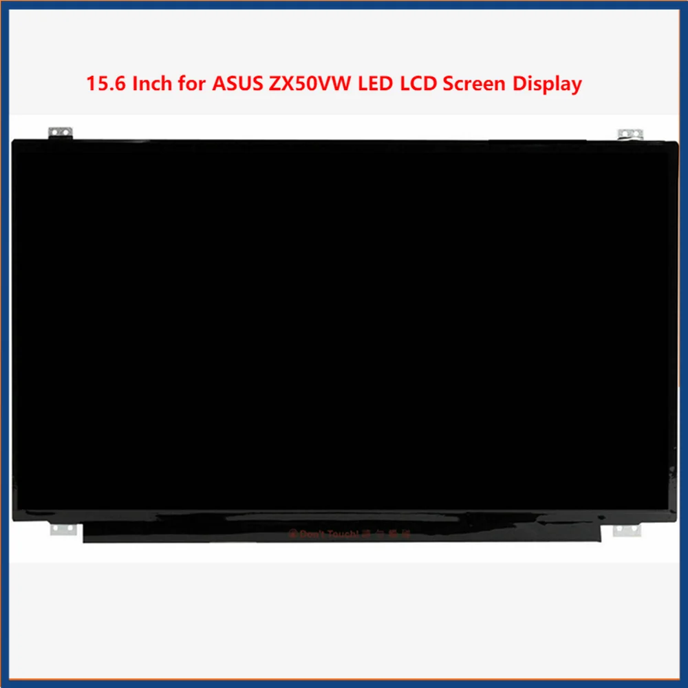 

15.6 Inch for ASUS ZX50VW LED LCD Screen Display IPS Panel 4K UHD 3840*2160 40Pin 72% NTSC Nits 300cd/m