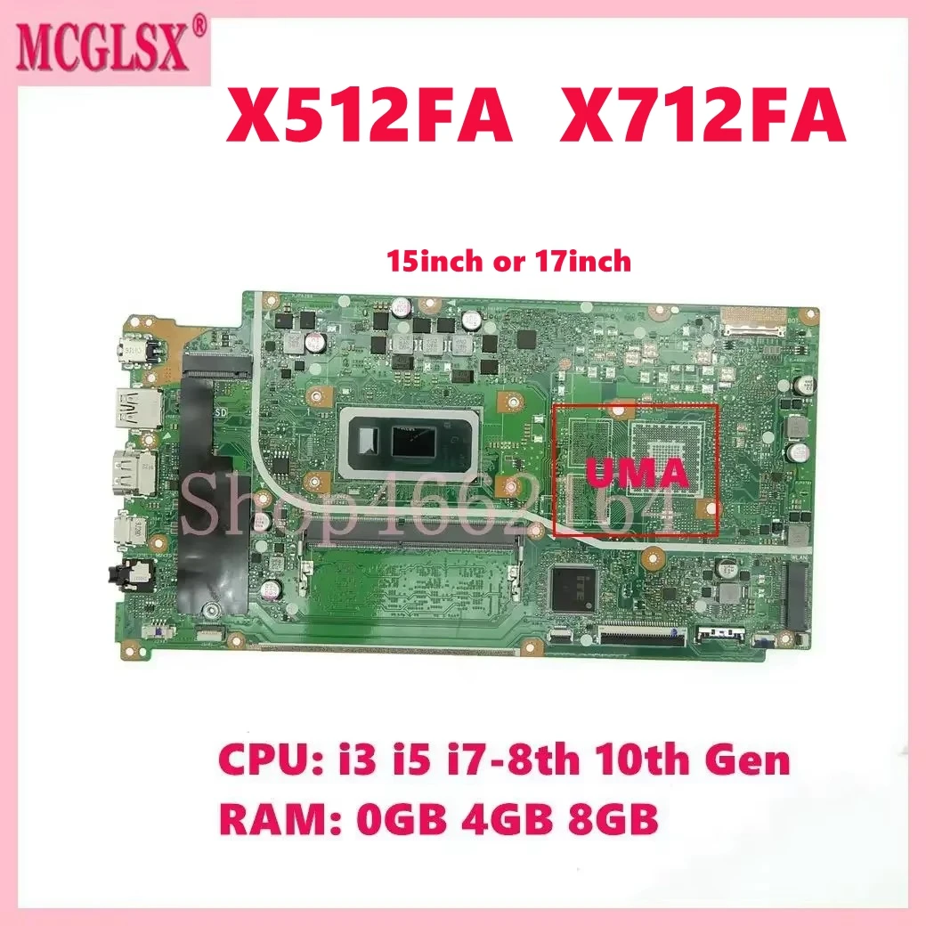 X512FF Mainboard X512FAY X512FAC X512FL X512FLC X512FB X512FJ X512FJG X712FA X712FAC X712FAY X712FB X712F X712FL Motherboard