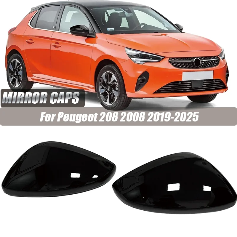 Car Rear View Mirror Cover Replacement For Peugeot 208 2008 Vauxhall Corsa F 2019-2025 Left & Right Car Mirror Covers