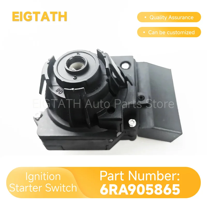 6RA905865 Ignition Starter Switch for Volkswagen Up Polo T-Cross Virtus Skoda Citigo SEAT Mii 6RA905865A 6RA905865B 6C0905865