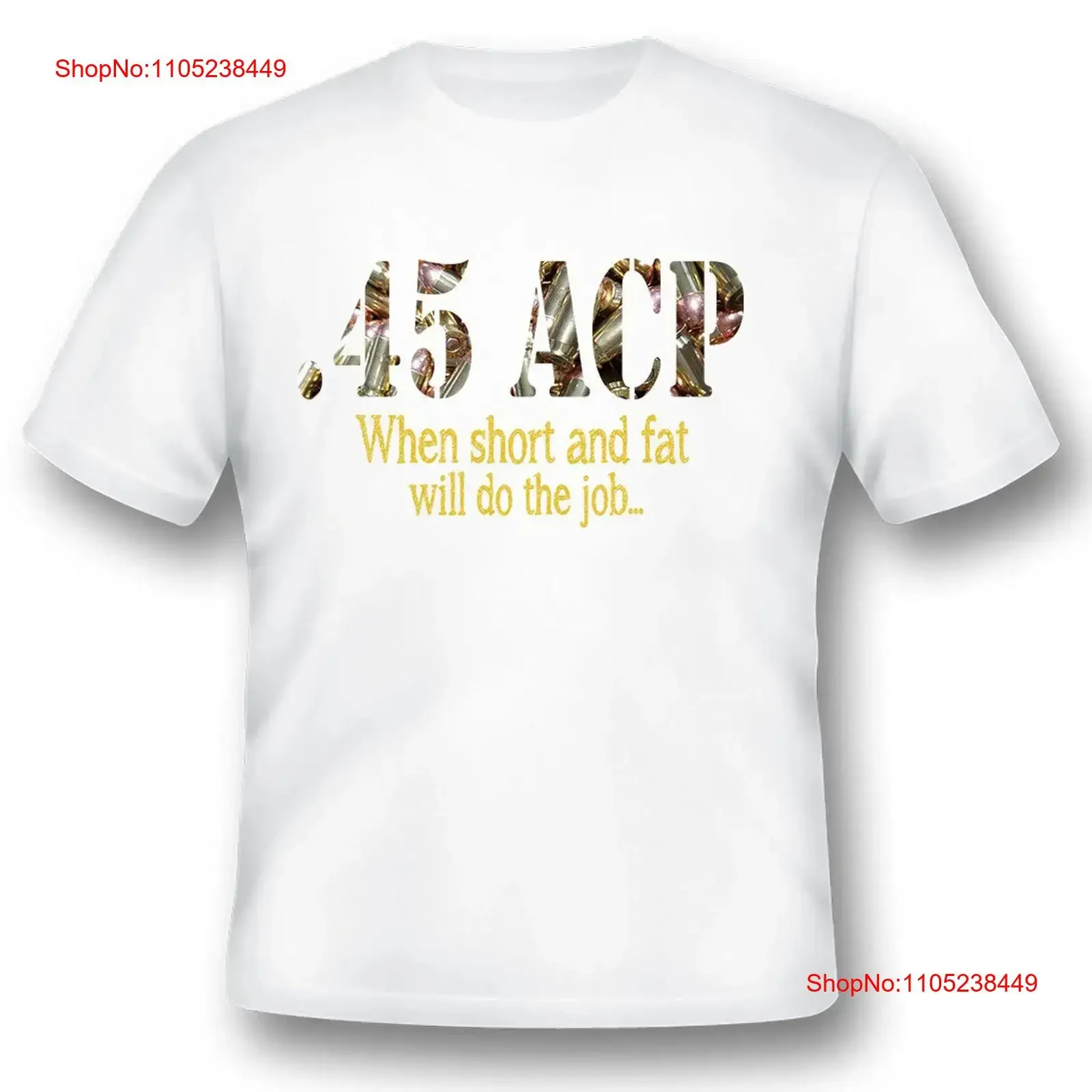 45 acp when short and fat will do the job Black or white tee vintage Washed fashion graphic Breathable Casual Versatile homme