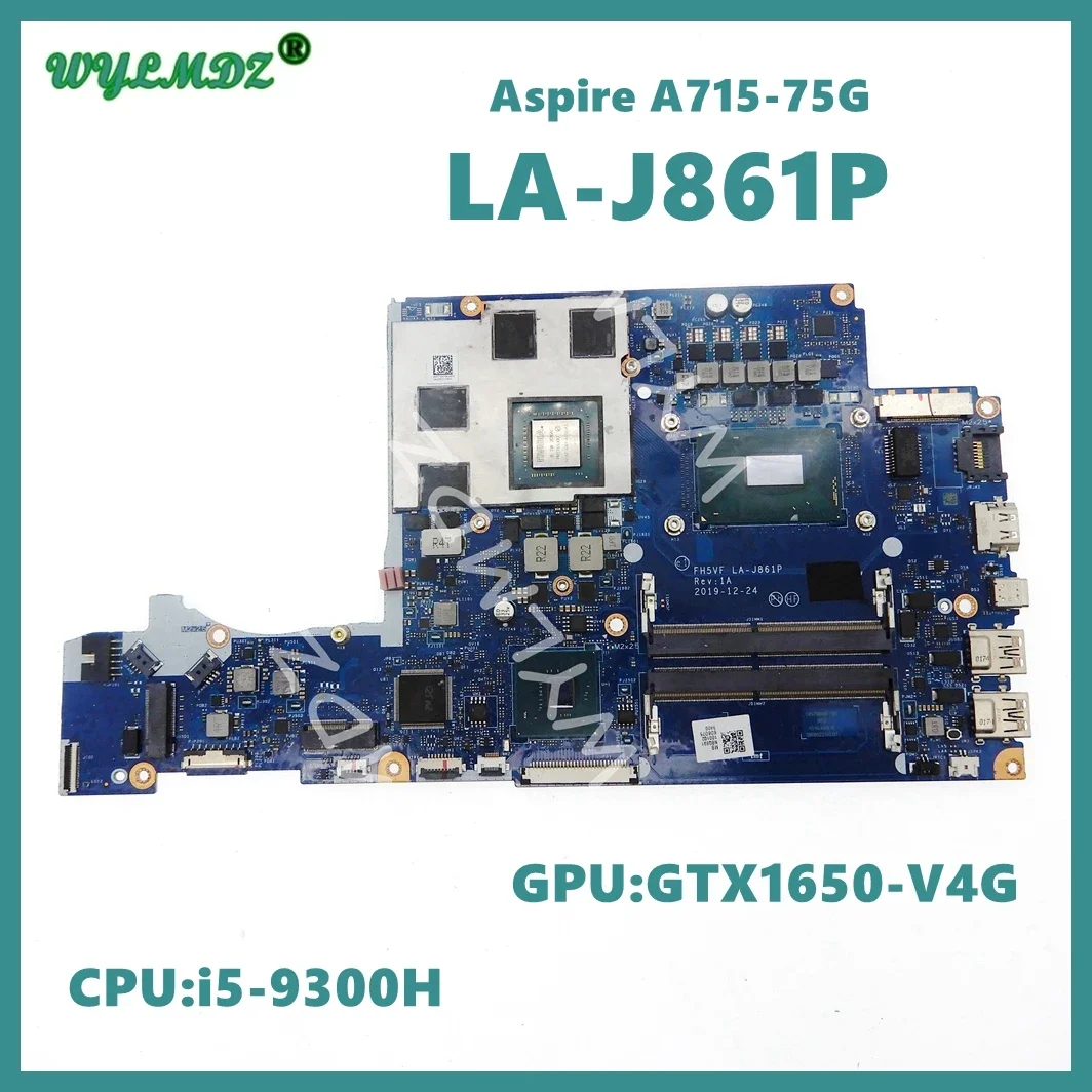 LA-J861P With i5-9300H CPU GTX1650-V4G GPU Laptop Motherboard For Acer Aspire 7 A715-75G Notebook Mainboard