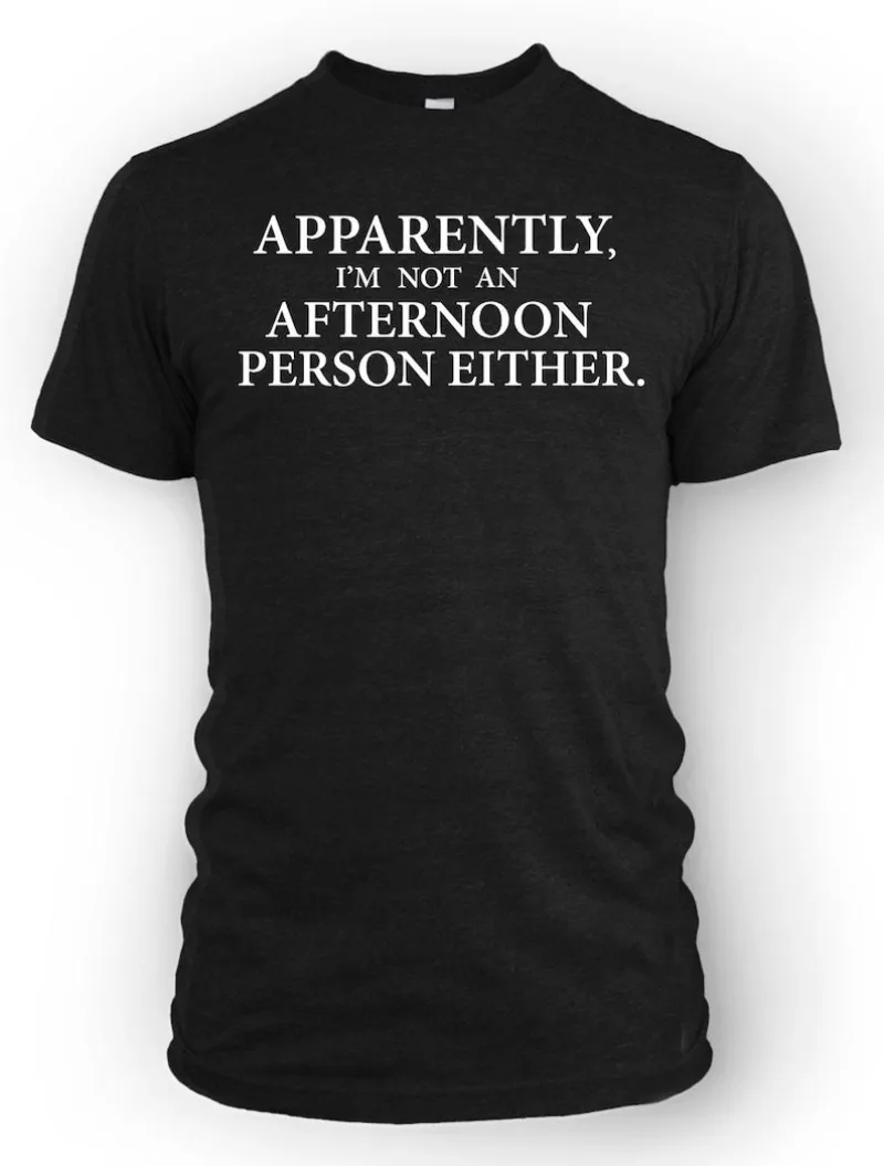 

00013027#A-Apparently I'm not an Afternoon Person Either Funny Shirt | Morning Person Funny Tee | Armor Class 10 Handmade Gifts
