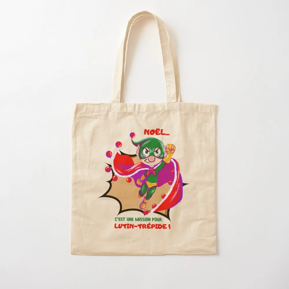 Christmas...It's a mission for Elf-Trepid! Tote Bag tote bag men's cute tote bag woman shopping Custom