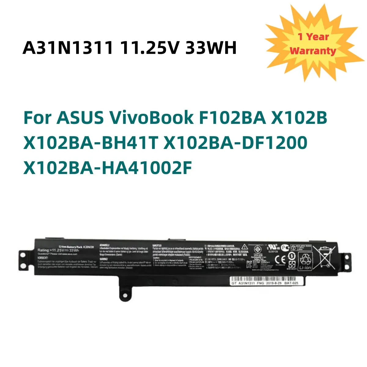 

New A31N1311 Laptop Battery For ASUS VivoBook F102BA X102B X102BA-BH41T X102BA-DF1200 X102BA-HA41002F 11.25V 33WH