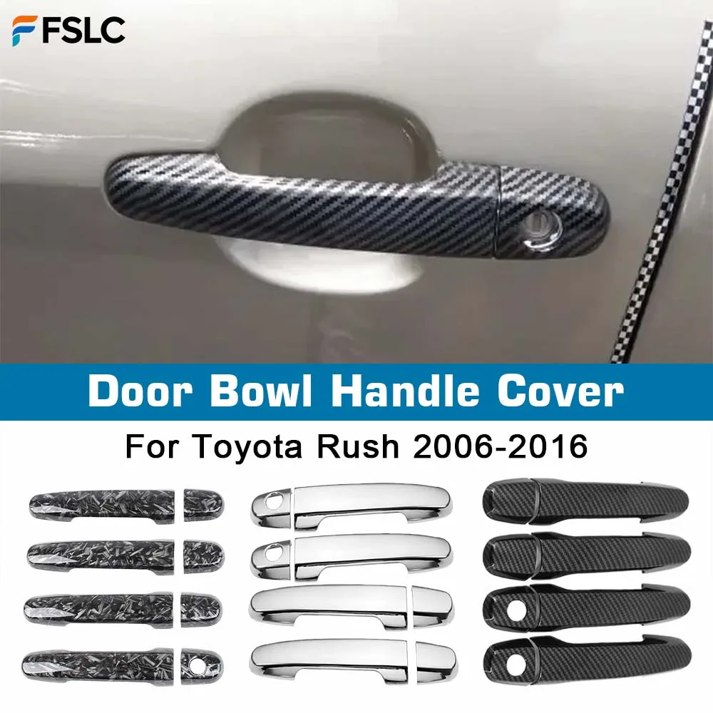 Door Handle Cover For Toyota Rush 2006 - 2016 Forged Pattern Carbon Fiber Chrome Car Trim Styling Accessories