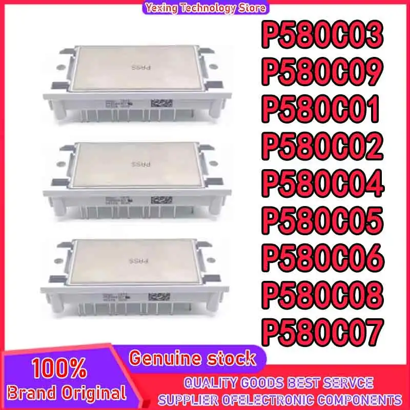 

P580C09 P580C08 P580C07 P580C06 P580C05 P580C04 P580C03 P580C02 P580C01 NEW AND ORIGINAL MODULE