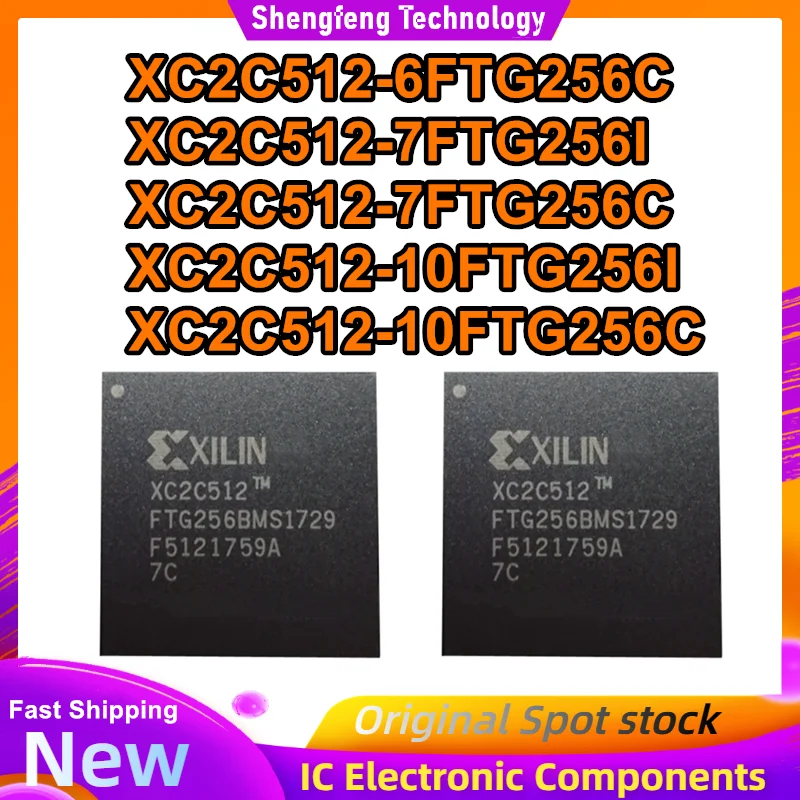 XC2C512-6FTG256C XC2C512-7FTG256I XC2C512-7FTG256C XC2C512-10FTG256I XC2C512-10FTG256C BGA IC Chip 100% New Original in stock