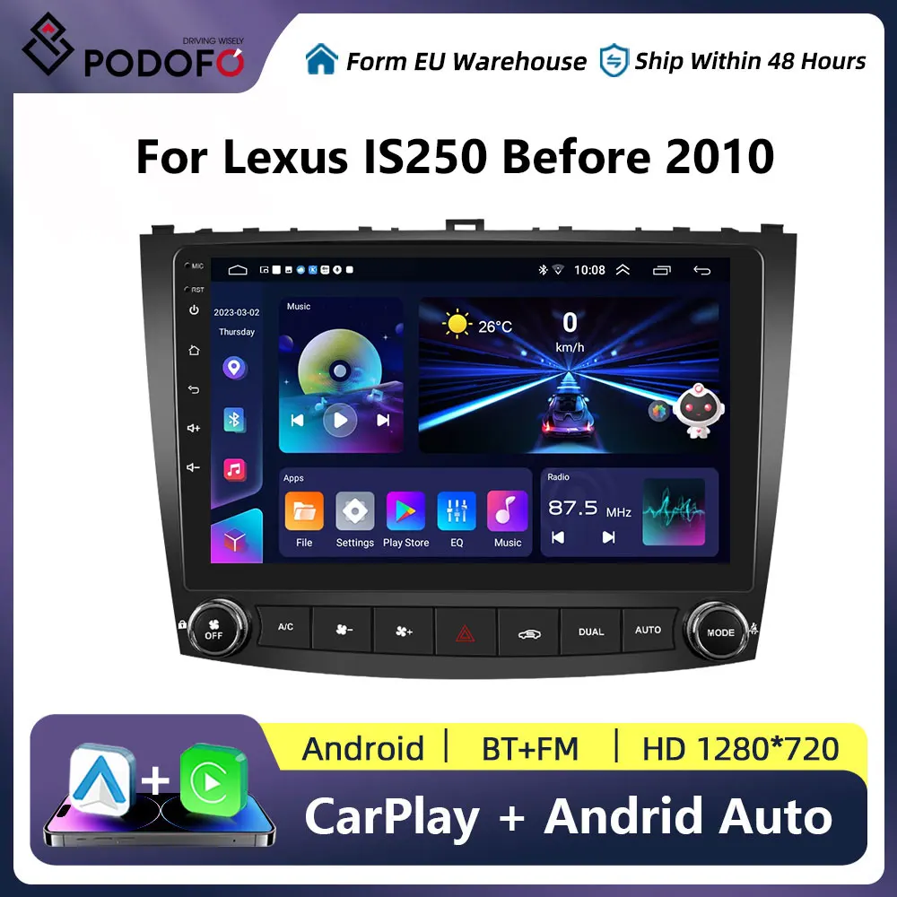 Podofo Android 11 Car Radio For Lexus IS250 2006-2012 Multimedia Video Player 2din Carplay Auto Head Unit GPS Navigation DSP