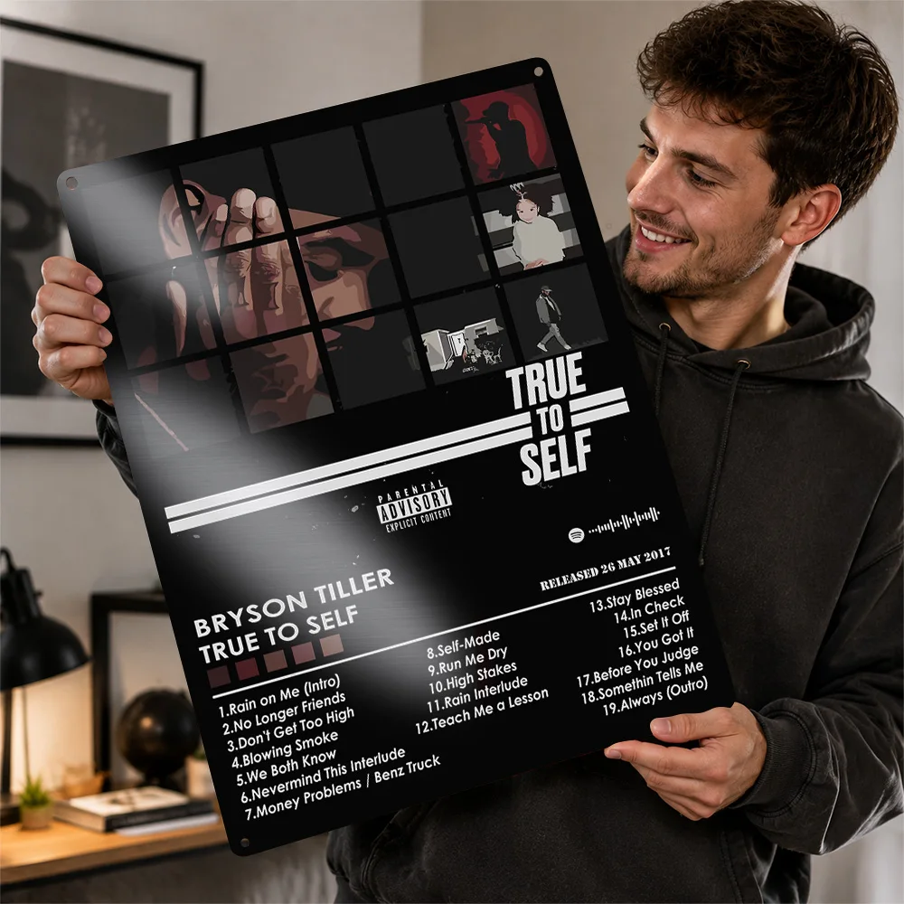 Bryson Tiller True to Self Metal Poster Perfect Gift for Fans Lovers Customized Wall Art Metal Sign for Room Decor Wand Deko