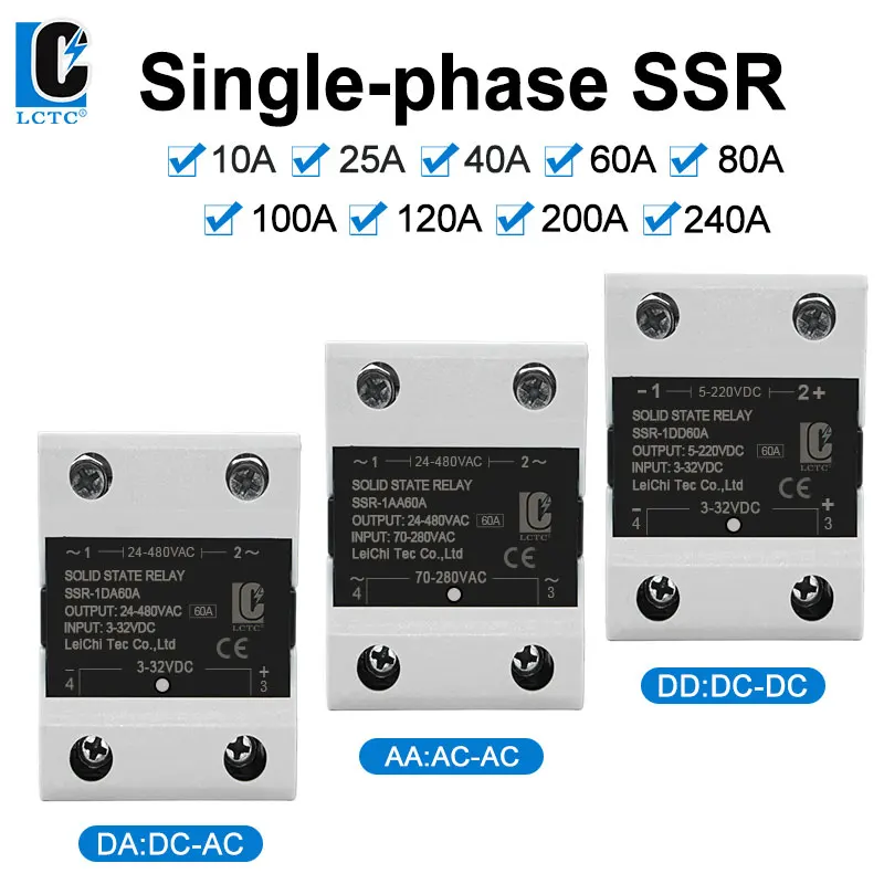 

LCTC SSR Solid State Relay DC TO AC AC To AC DC To DC Single Phase Control Relay 10A 25A 40A 60A 80A 100A 120A 200A 240A