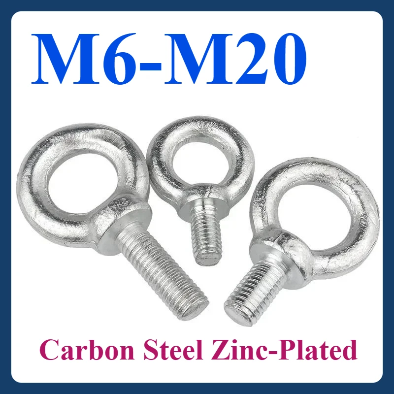 

M6 M8 M10 M12 M14 M16 M18 M20 Zinc-Plated Eye Bolts (O-Shape) Zinc Plating Round Ring Hook Bolt Screw Eye bolt Fasterners