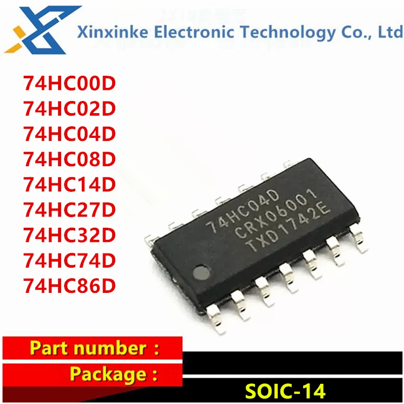 10PCS 74HC00D 74HC02D 74HC04D 74HC08D 74HC14D 74HC27D 74HC32D 74HC74D 74HC86D 74HC595D 74HC164 SOIC-14 Logic Chip SN74HC14DR SMD