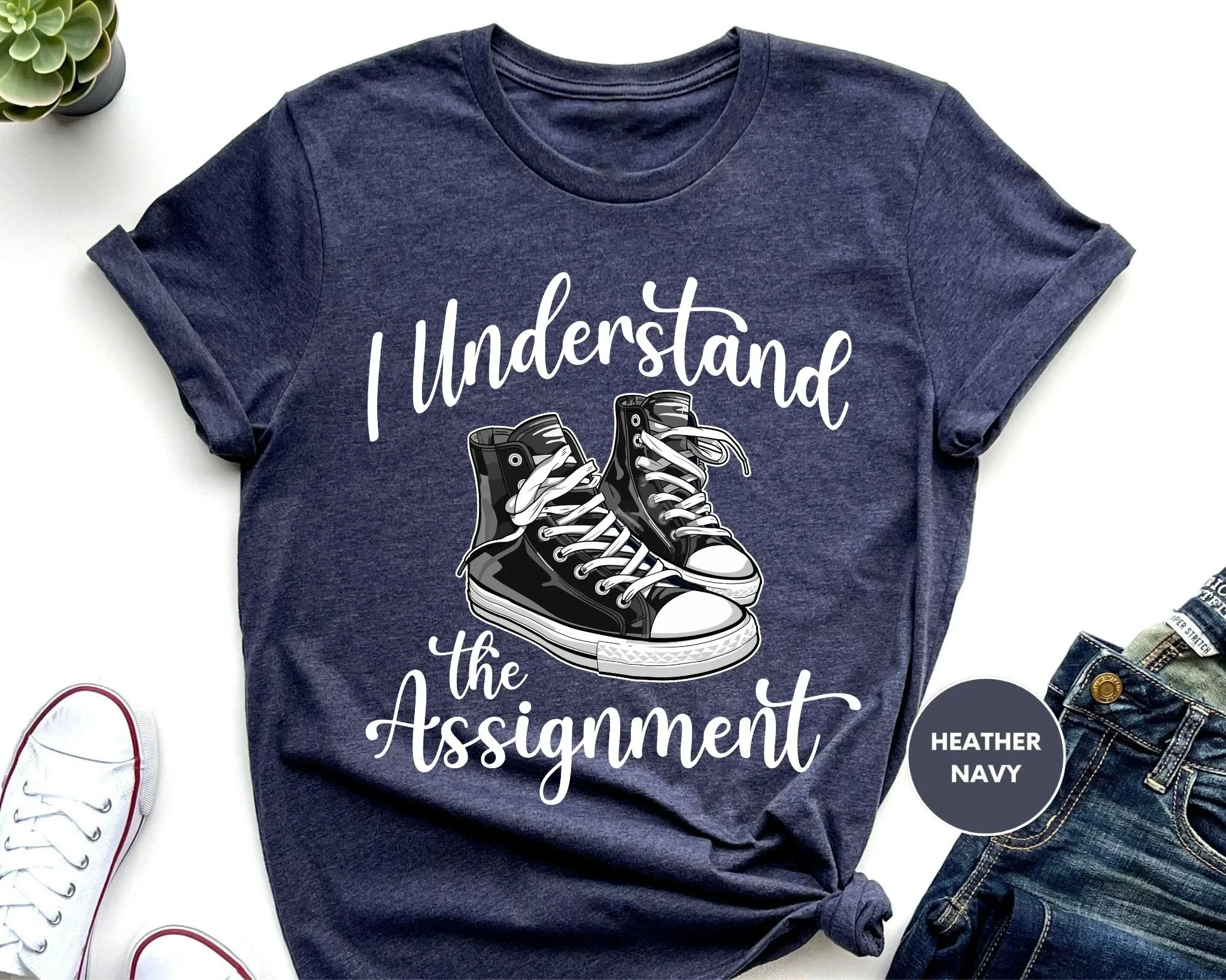 I Understand The Assignment Slogan Women T-shirt Fashion Cartoon Casual Shoes Print Female Shirt Trend Street All Match Girl Tee