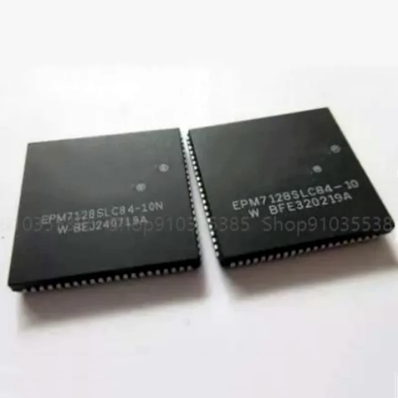 10PCS New EPM7128SLC84 EPM7128SLC84-15N EPM7128SLC84-15 EPM7128SLC84-10N EPM7128SLC84-10 PLCC-84
