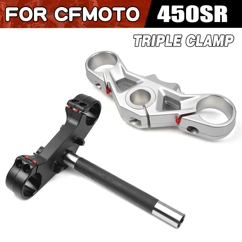 For CFMOTO 450SR Triple Clamp Upper Couplet Board Moto Parts CF400-6 SR450 Steering Column Steering Shaft Motorcycle Parts