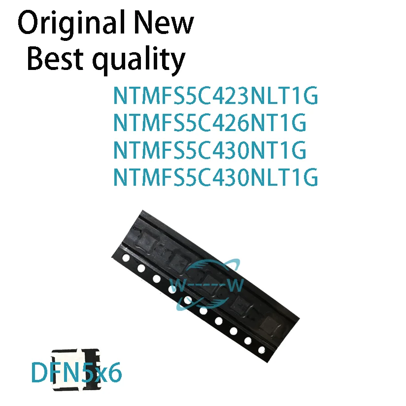 (5 PCS)NEW NTMFS5C423NLT1G NTMFS5C426NT1G NTMFS5C430NT1G NTMFS5C430NLT1G 5C423L 5C426N 5C430N 5C430L QFN MOSFET