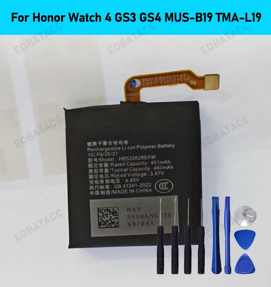 

2025 Years EOBATACC 100% New HB522628EFW 460mAh For Huawei Honor Watch 4 Watch4 GS3 GS4 GS 3 4 MUS-B19 TMA-L19 + Free Tools