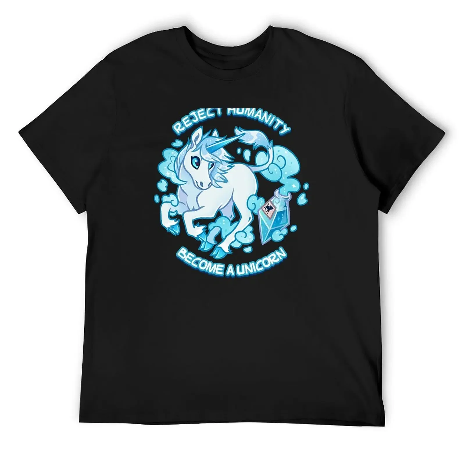 

Reject humanity, Become a blue Unicorn! T-Shirt plus sizes oversized t shirt big and tall t shirts for men