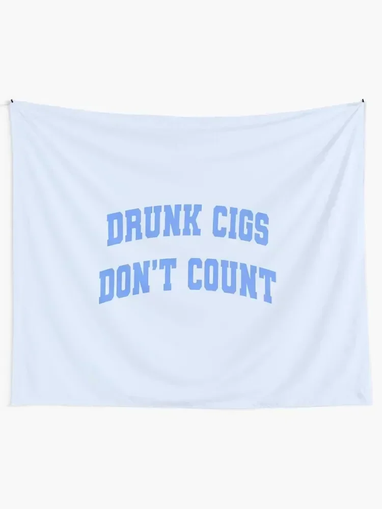 Drunk Cigs Con't Count Tapestry Aesthetic Room Decoration Decoration Home Tapestry