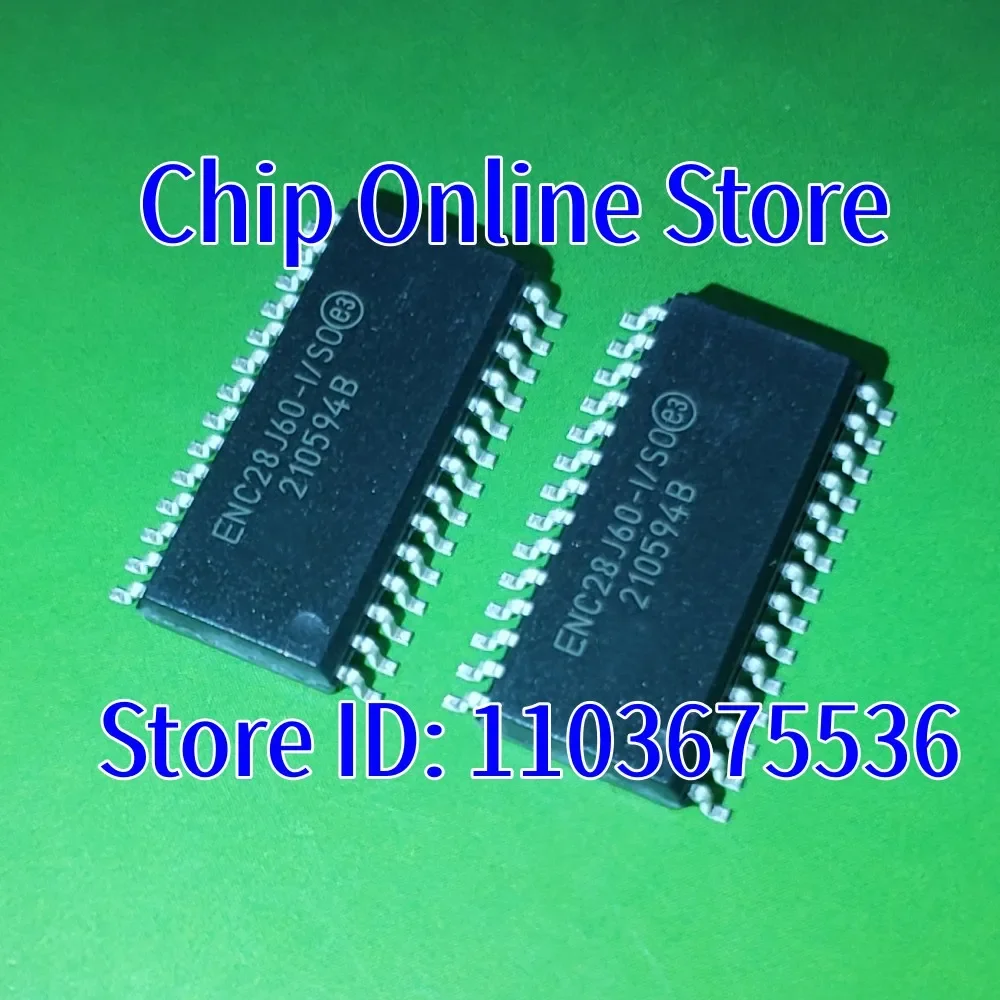 5~100pcs  ENC28J60-I/SO  ENC28J60-I/SO  SOIC28  New Original