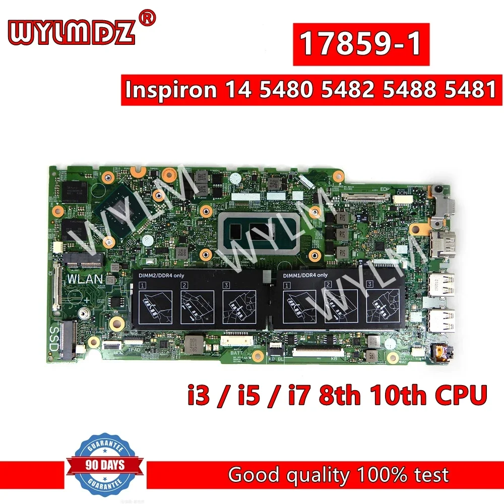 17859-1 notebook mainboard para dell inspiron 14 5480 5482 5488 5481 15 5580 5582 placa-mãe do portátil com i3/i5/i7cpu testado trabalho