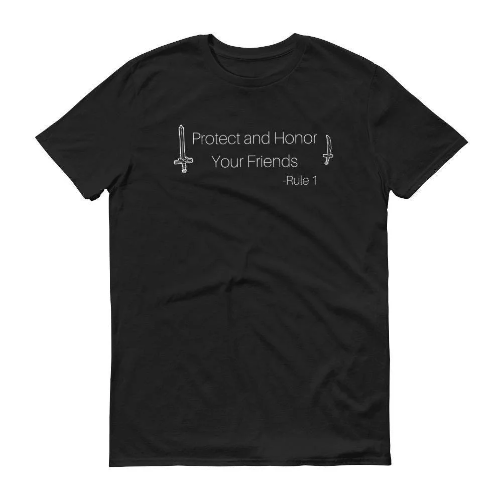 Protect and Honor Your Friends Rule 1 kings dark tidings Kel Kade Rezkin Tam Ashai The Raven T shirt