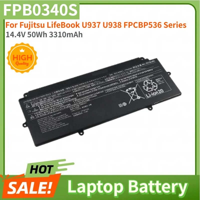 High Quality FPB0340S Replacement Laptop Battery 14.4V 50Wh 3310mAh for Fujitsu LifeBook U937 U938 FPCBP536 Series Brand New