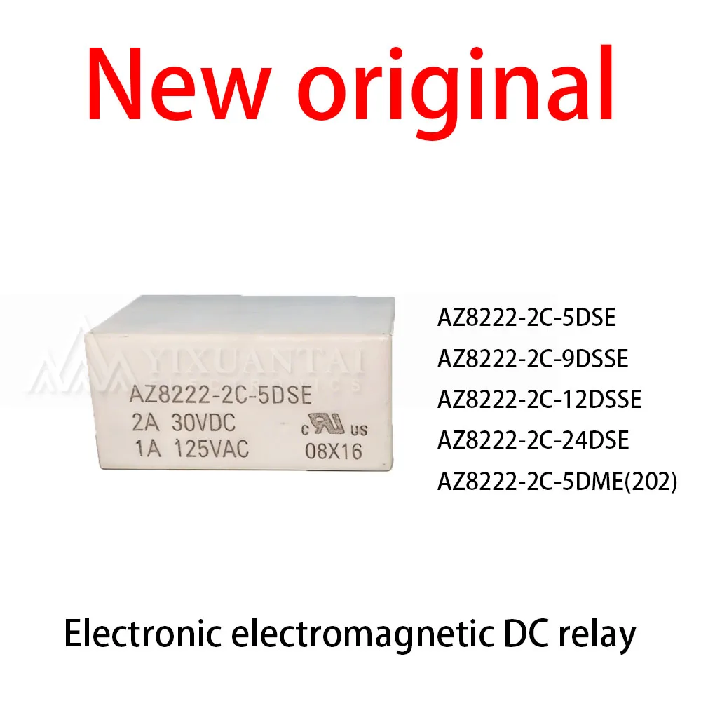 

10Pcs/Lot New original AZ8222-2C-5DSE AZ8222-2C-9DSSE AZ8222-2C-12DSSE AZ8222-2C-24DSE AZ8222-2C-5DME(202) Electronic electroma