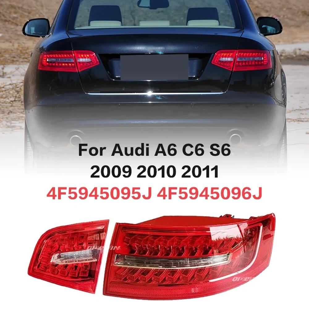 

LED Rear Tail Lights for Audi A6 C6 S6 Quattro RS6 Saloon Sedan 2009 2010 2011 Brake Stop Signal Light Assembly Car Accessories
