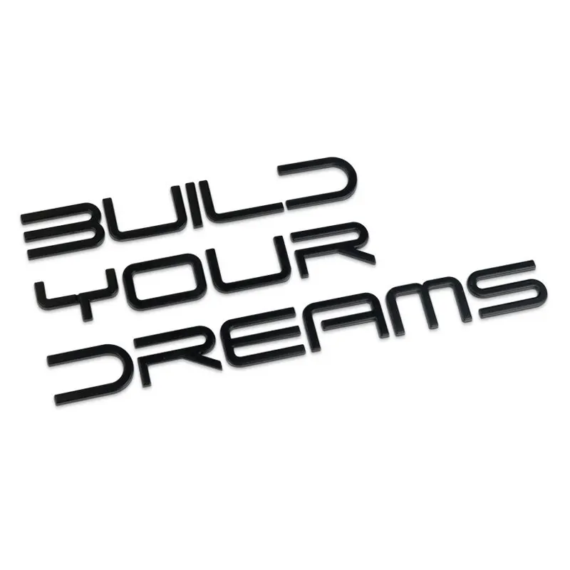 3D Metal Build Your Dreams Letter Emblem Car Trunk Nameplate Decal Sticker For BYD Seal Atto 3 4 Han Song Yuan Qin Tang T3 F3
