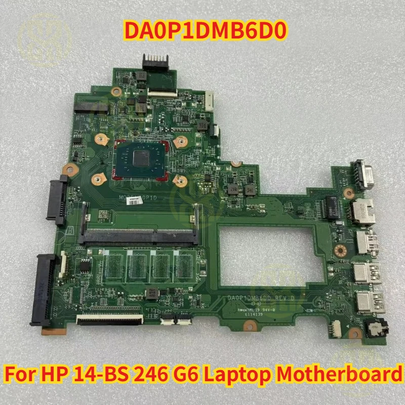 

DA0P1DMB6D0 для материнской платы ноутбука HP 14-BS 246 G6 с тестом процессора N3350 в порядке