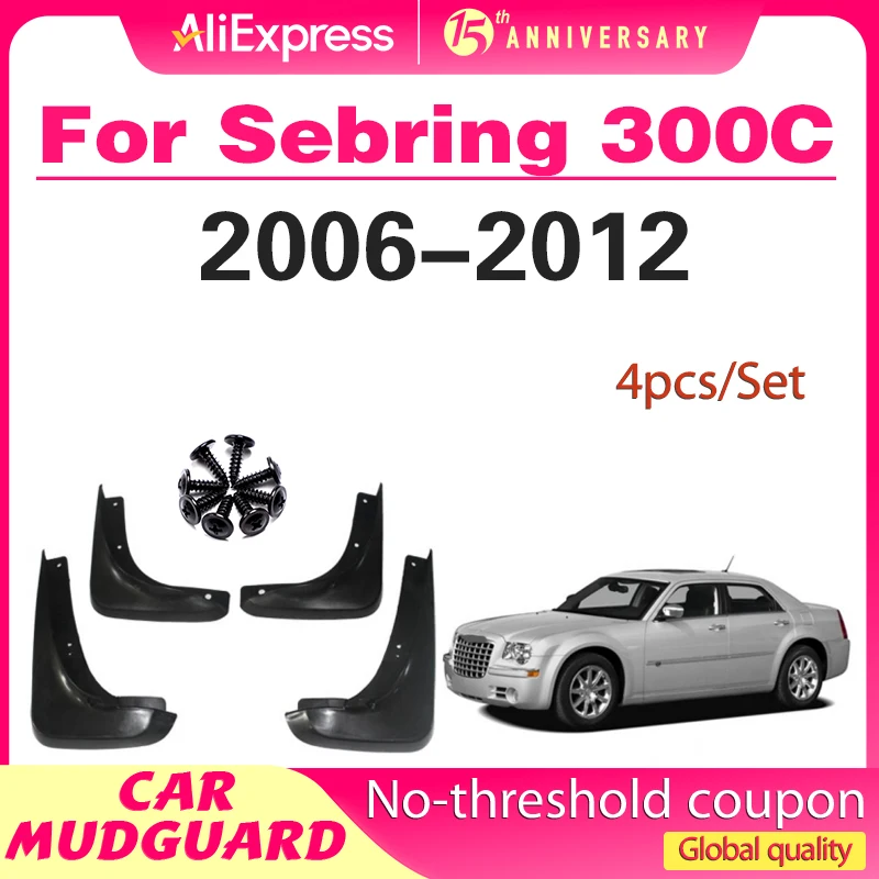 

For Chrysler Sebring 300C 2006 - 2012 Fender Mudflaps Splash Guards Mudguards Mud Flaps car Accessories 2007 2008 2009 2010 2011