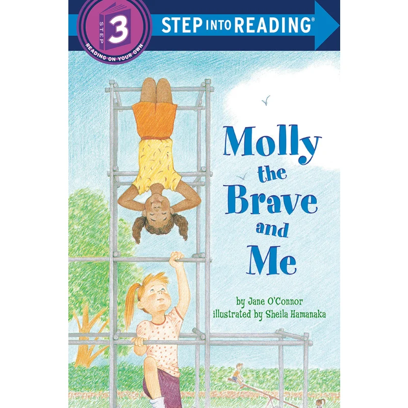 

Step Into ReadingRStep 3Molly The Brave And Me OConnor Jane Random House US 9780394841755 Book