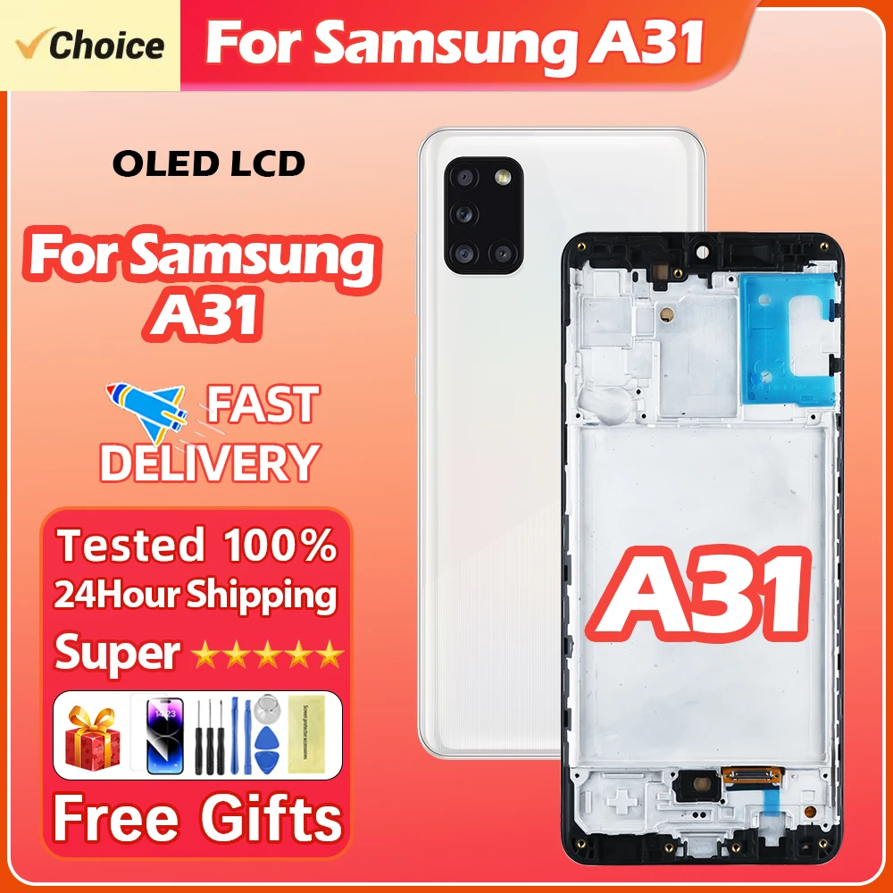 AAA+ Quality For Samsung Galaxy A31 LCD Display, With Frame + Touch Digitizer Assembly For Samsung A315 A315F Screen Replacement