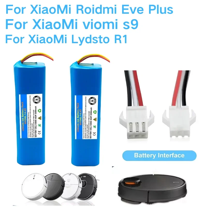 

2025 100% оригинал для Xiaomi 14,4 В литиевая батарея 2P4S батарея 5200 мАч 6500 мАч 12800 мАч Viomi S9 Lydsto R1 Roadmi Eve Plus