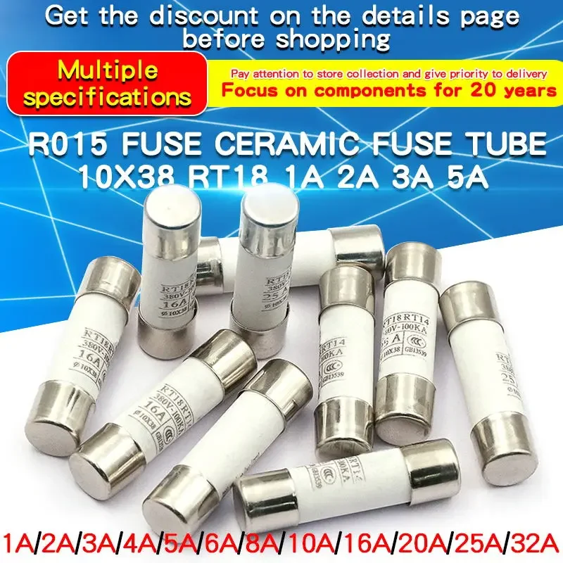 1Pcs 10*38 Fast Blow Ceramic Fuse 10x38mm Fuse 380V 0.5A 1A 2A 4A 5A 6A 8A 10A 16A 20A 32A RO15 RT18 RT14 RT19 General