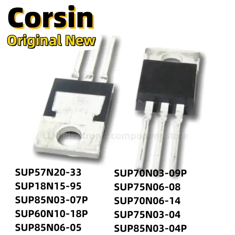 1 Stück SUP57N20-33 SUP18N15-95 SUP85N03-07P SUP60N10-18P SUP85N06-05 SUP70N03-09P 75N06-08 70N06-14 75N03-04 SUP85N03-04P TO-220/